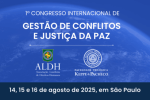 1º Congresso Internacional de Gestão de Conflitos e Justiça da Paz